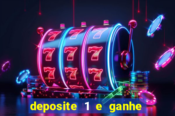 deposite 1 e ganhe 10 vai de bet